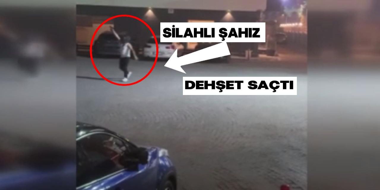 Adana Silahlı Şahız Dehşet Saçtı