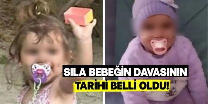 Adalet için İki Şehirde Mücadele: Sıla Bebek Davası'nın Tarihi Belli oldu