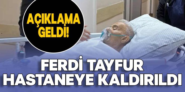 Ferdi Tayfur Soğuk Algınlığı Şikayetiyle Hastaneye Kaldırıldı