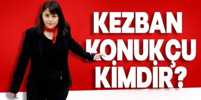 Kezban Konukçu Kimdir ve Nerelidir?