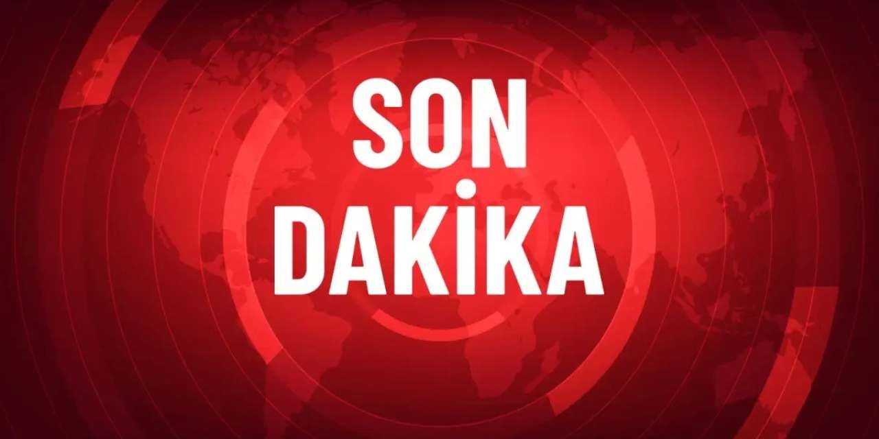 Son dakika