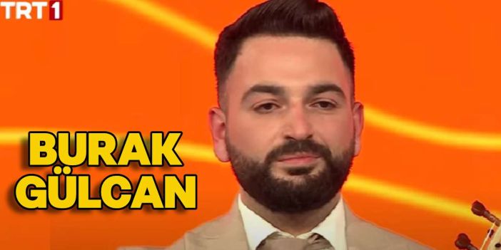 Burak Gülcan Kimdir ve Nerelidir? Sen Türkülerini Söyle Yarışmacısı TRT 1