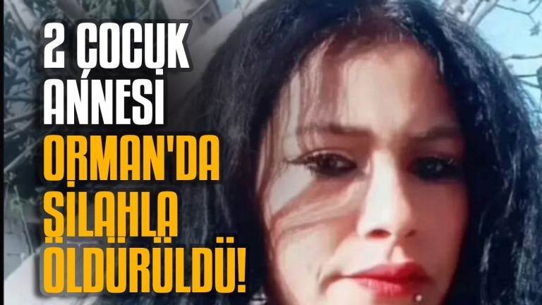 Adana'da Ormanda Vahşet: 2 Çocuk Annesi Gamze Alır Ormanda Silahla Öldürüldü!