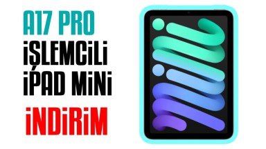 A17 Pro İşlemcili iPad Mini İndirim Kampanyası: 128 GB Depolama ve 8 GB RAM ile [Ocak 2025]