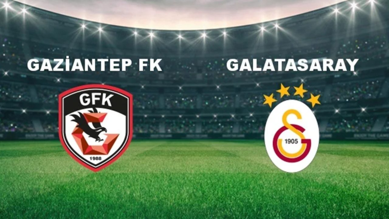 Gaziantep FK - Galatasaray