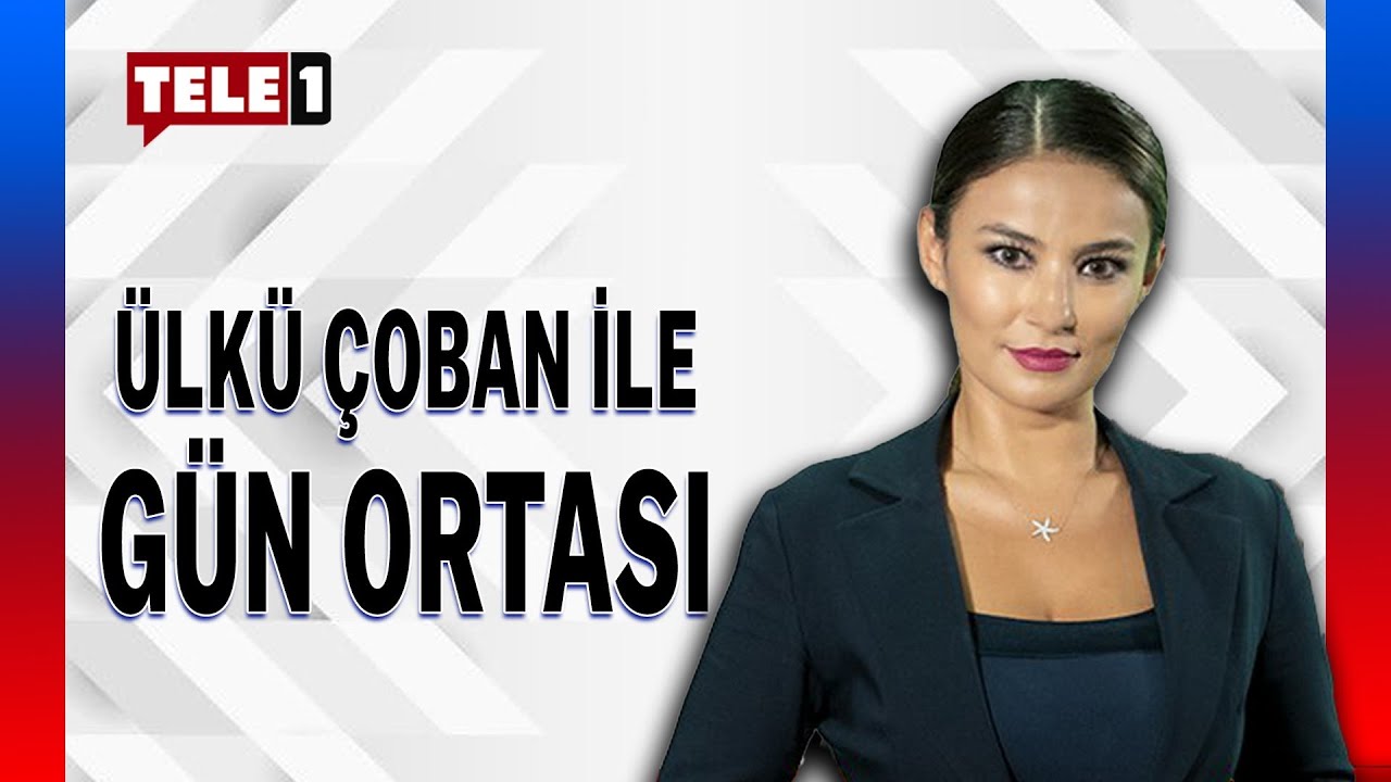 Ülkü Çoban TELE1 Gün Ortası